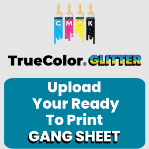 Glitter Upload Gang Sheet